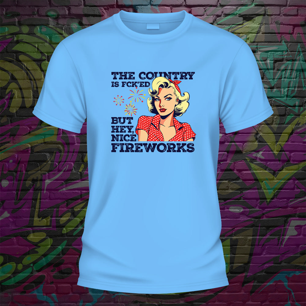 Country is Fcked Nice Fireworks Tshirt - image 8