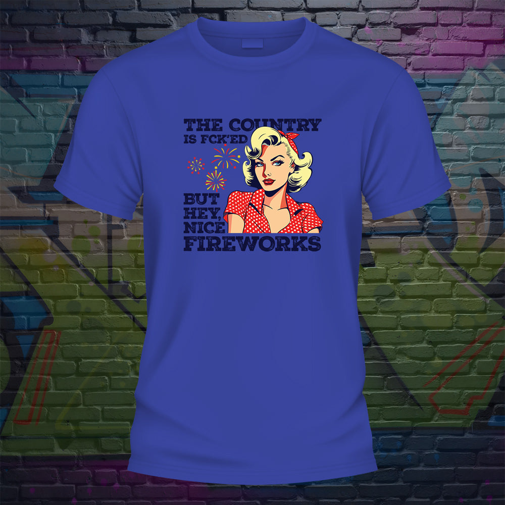 Country is Fcked Nice Fireworks Tshirt - image 3