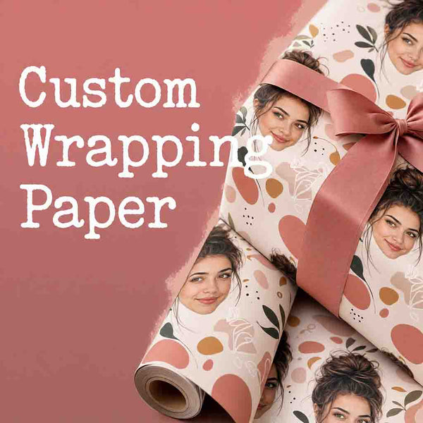 Custom Wrapping Paper