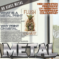 Flush You Must novelty metal print wall art