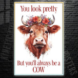 You Still Be A Cow Poster Wall Art, Modern Home Decor, Digital Print - image 3