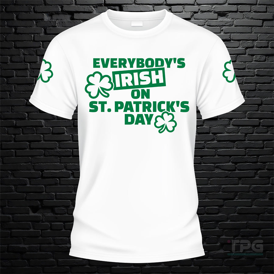 Everybody Is Irish Tshirt - image 1