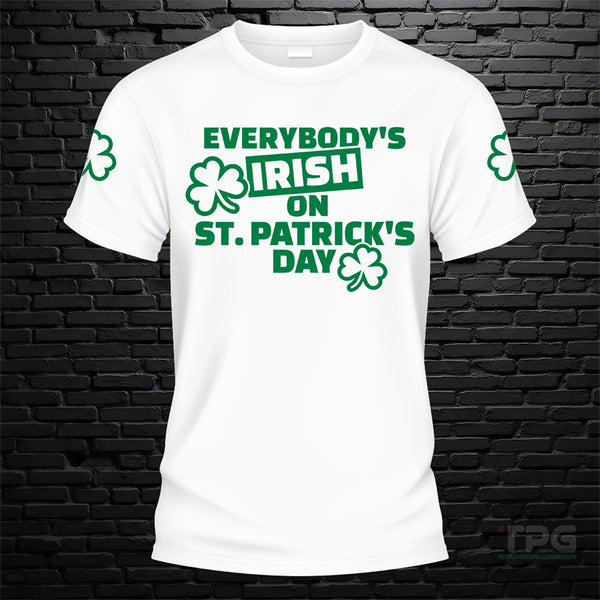 Everybody Is Irish Tshirt - image 1