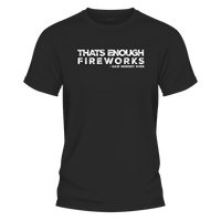 Thats Enough Fireworks - image 2